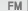 FM